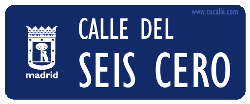cartel_de_calle-del-Seis Cero_en_madrid